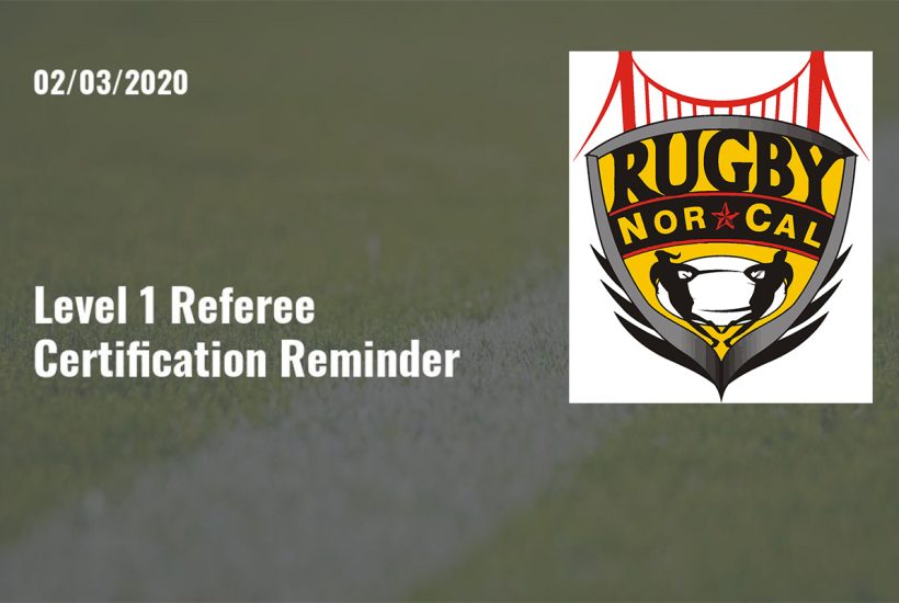 Level 1 Referee Certification Reminder